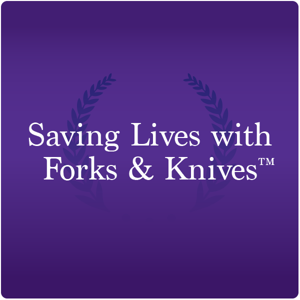 Saving Lives with Forks and Knives Healthy Wealthy Wise Product